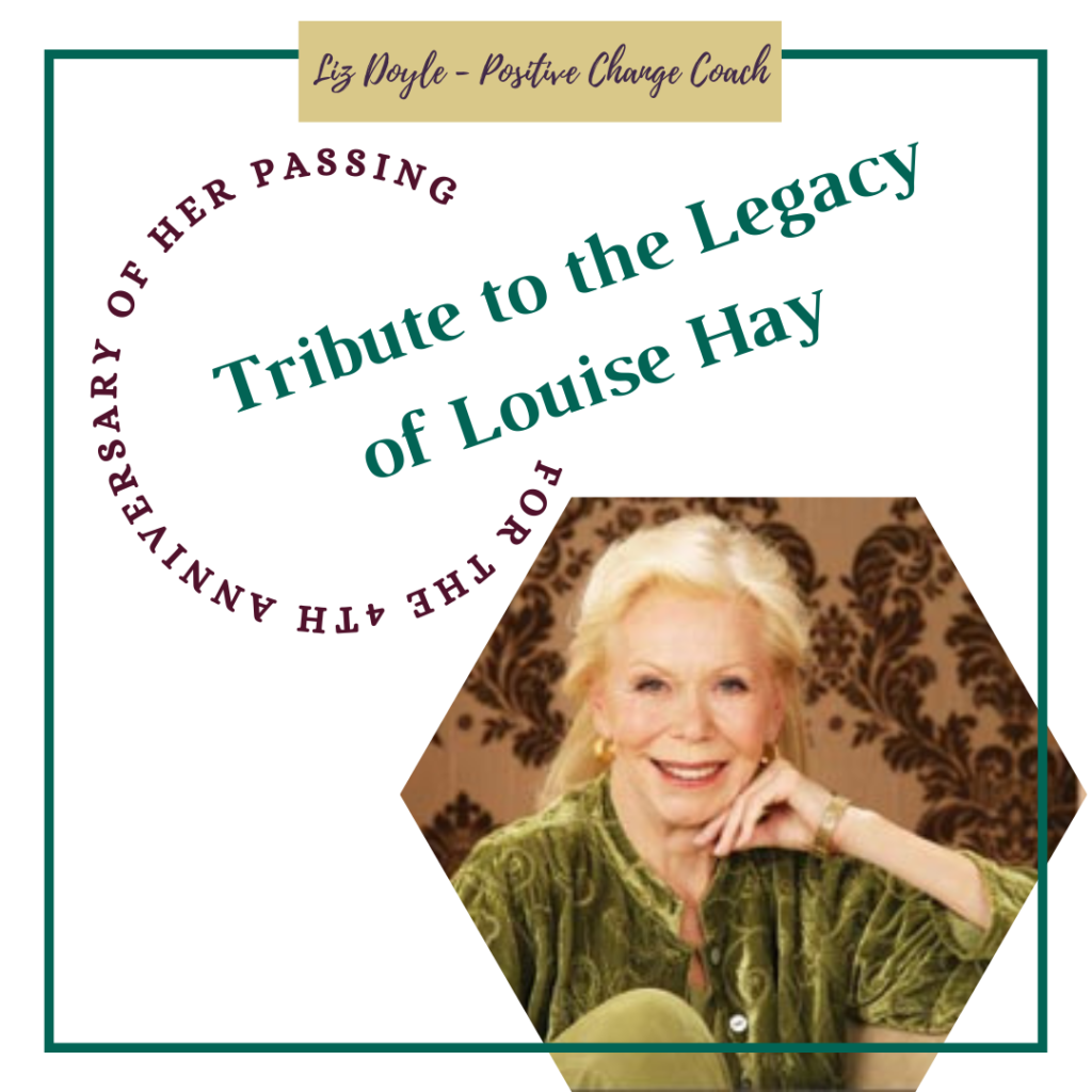 Tribute to Louise Hay